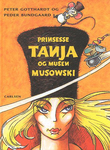 Cover for Peter Gotthardt · Prinsesse Tanja og musen Musowski (Book) [1st edition] (2004)