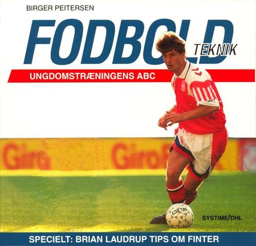 Cover for Birger Peitersen · Fodboldteknik (Hæftet bog) [1. udgave] (2000)