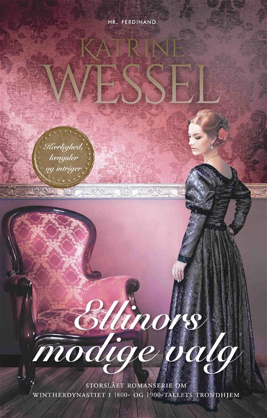 Cover for Katrine Wessel · Familien Winther: Ellinors modige valg (Gebundenes Buch) [1. Ausgabe] (2021)