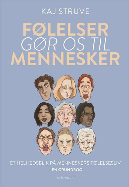 Cover for Kaj Struve · Følelser gør os til mennesker (Sewn Spine Book) [1st edition] (2023)