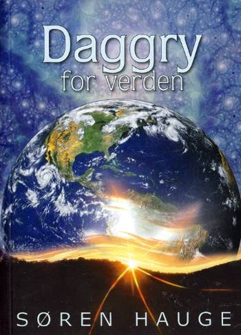 Cover for Søren Hauge · Daggry for verden (Bog) (2004)