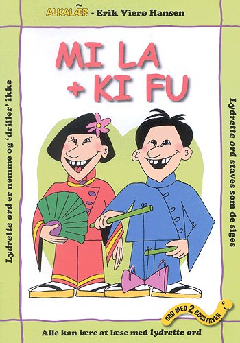 Cover for Erik Vierø Hansen · Mi La + Ki Fu (Bok) (2001)