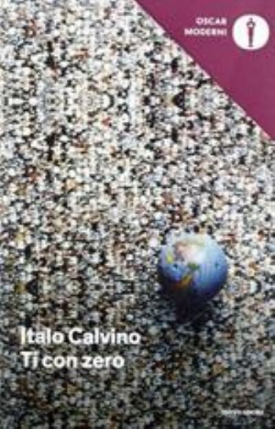 Cover for Italo Calvino · Ti con zero (Paperback Bog) (2019)