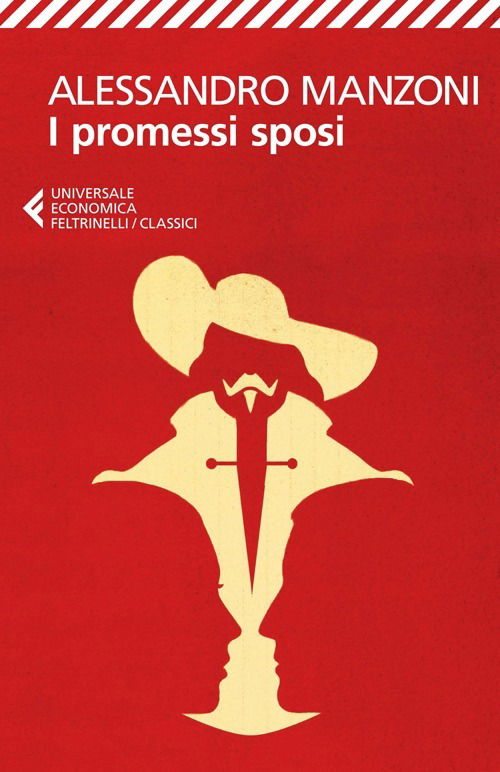 I Promessi Sposi - Alessandro Manzoni - Kirjat - Feltrinelli Traveller - 9788807901010 - lauantai 1. helmikuuta 2014