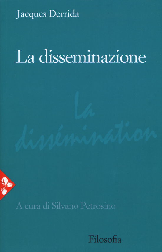 Cover for Jacques Derrida · La Disseminazione (Book)