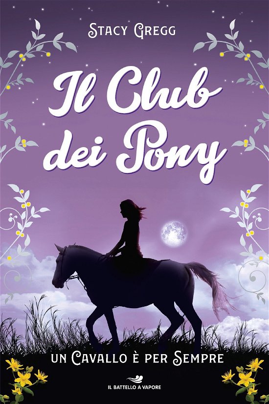 Cover for Stacy Gregg · Un Cavallo E Per Sempre. Il Club Dei Pony (Book)