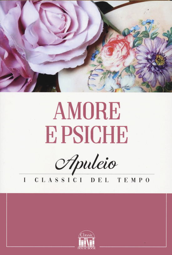 Cover for Apuleio · Amore E Psiche. Testo Latino A Fronte (Book)