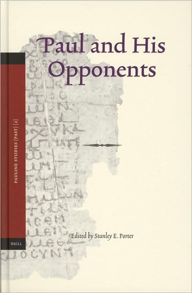 Cover for Stanley E. Porter · Paul and his Opponents (Hardcover Book) (2005)