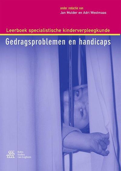 Cover for Jan Mulder · Leerboek specialistische kinderverpleegkunde - Gedragsproblemen en handicaps (Paperback Book) (2016)