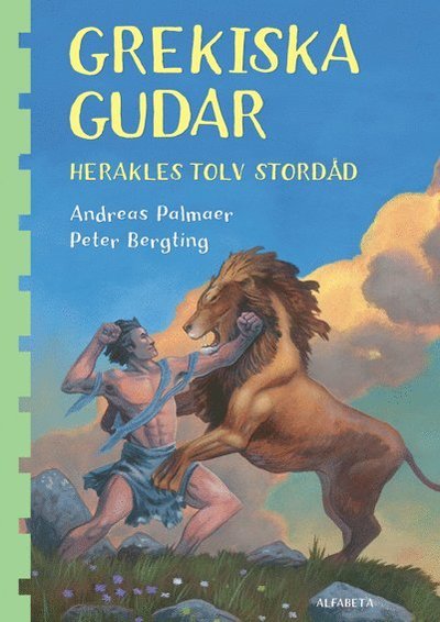 Cover for Andreas Palmaer · Grekiska gudar. Herakles tolv stordåd (Gebundesens Buch) (2011)