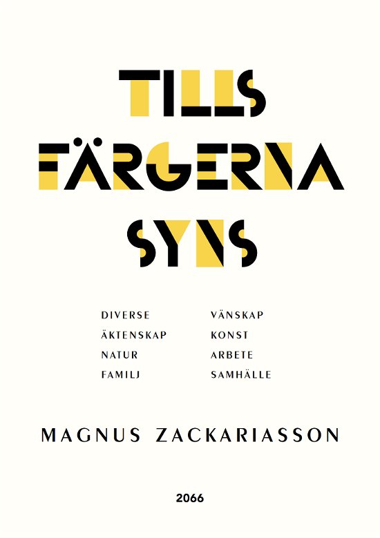 Cover for Tills färgerna syns (Indbundet Bog) (2024)