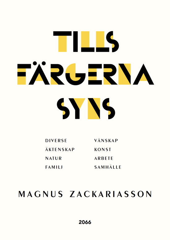 Cover for Tills färgerna syns (Bound Book) (2024)