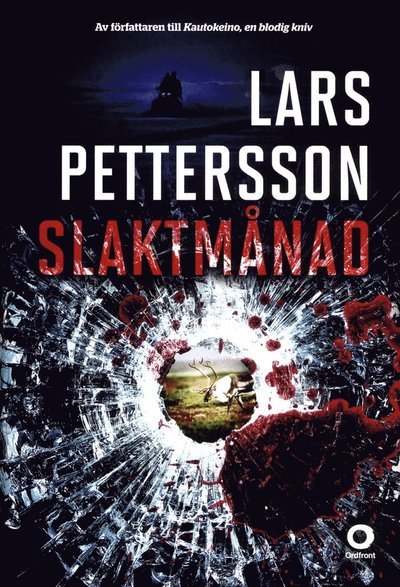 Cover for Lars Pettersson · Kautokeino: Slaktmånad (Gebundesens Buch) (2014)