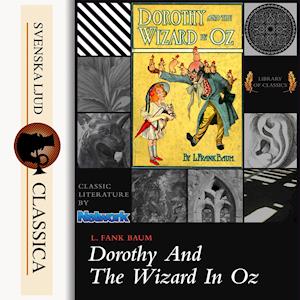 Cover for L Frank Baum · Dorothy and the Wizard in Oz (Audiobook (MP3)) (2015)