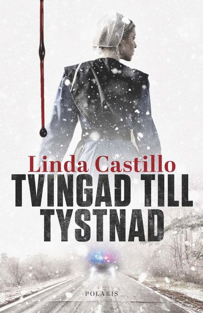 Tvingad till tystnad - Linda Castillo - Bøger - Bokförlaget Polaris - 9789177957010 - 10. oktober 2022