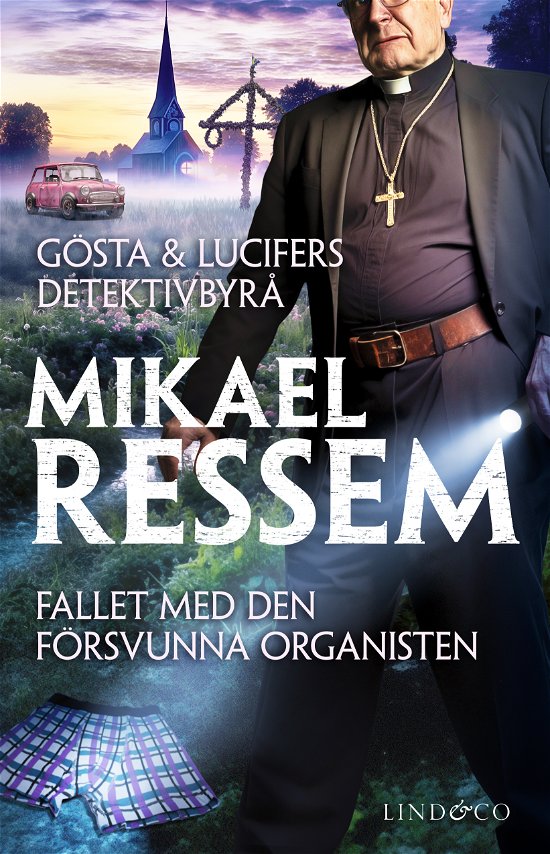 Mikael Ressem · Fallet med den försvunna organisten (Bog) (2024)