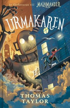 Urmakaren - Thomas Taylor - Bøker - Modernista - 9789180632010 - 16. mars 2023