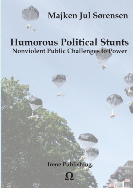 Cover for Majken Jul Sorensen · Humorous Political Stunts (Taschenbuch) (2015)