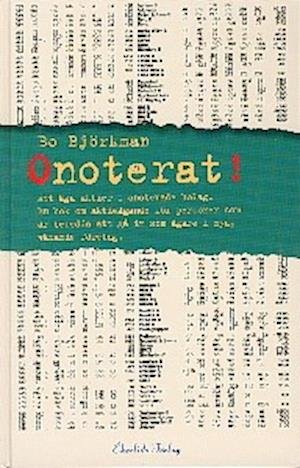 Cover for Bo Björkmna · Onoterat! Att äga aktier i onoterade bolag (Inbunden Bok) (1997)