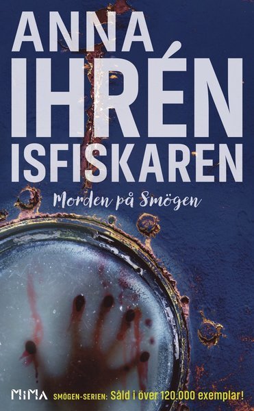Cover for Anna Ihrén · Morden på Smögen: Isfiskaren (Pocketbok) (2017)