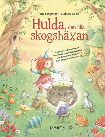 Cover for Stefanie Dahle · Hulda, den lilla skoghäxan (Innbunden bok) (2021)