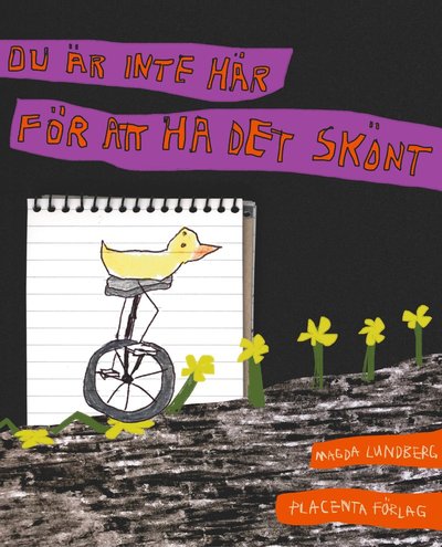 Cover for Magda Lundberg · Du är inte här för att ha det skönt (Bound Book) (2021)