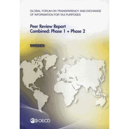 Cover for Global Forum on Transparency and Exchange of Information for Tax Purposes · Sweden 2013 (Paperback Book) (2013)