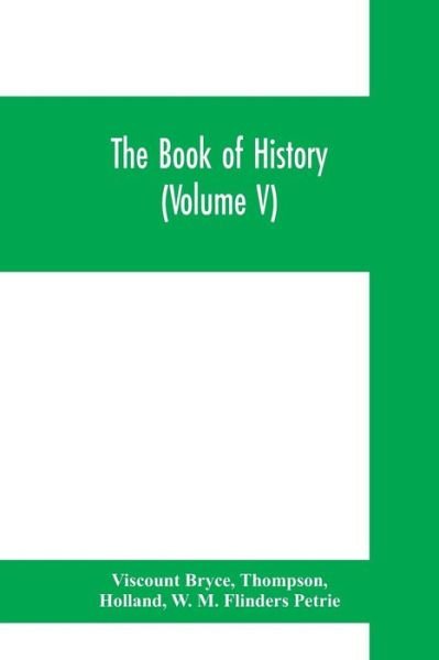Cover for Viscount Bryce · The book of history. A history of all nations from the earliest times to the present, with over 8,000 illustrations (Volume V) The Near East. (Paperback Book) (2019)