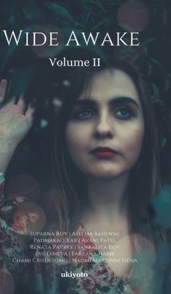 Cover for Suparna Roy · Wide Awake Volume II (Hardcover bog) (2022)