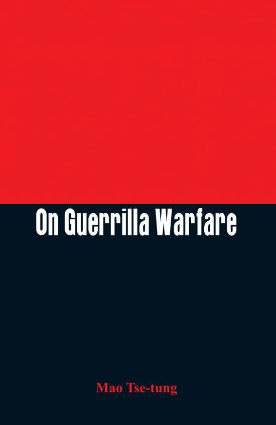 Cover for Mao Tse-tung · On Guerrilla Warfare (Pocketbok) (2015)