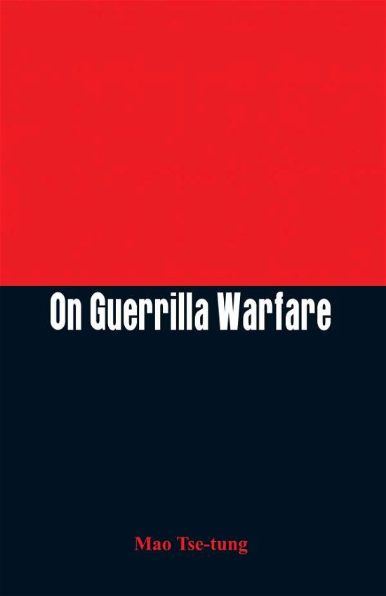Cover for Mao Tse-tung · On Guerrilla Warfare (Paperback Bog) (2015)