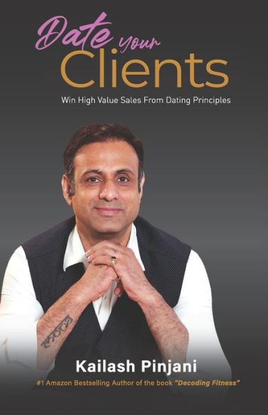 Cover for Kailash C Pinjani · Date your Clients (Paperback Book) (2020)