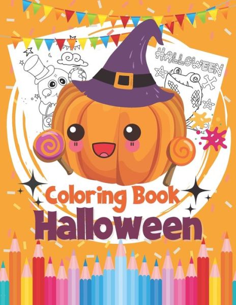 Cover for Hallo Kidz · Halloween Coloring book: For Kids ages 5 - who loves Halloween.and up Unique Designs Including Spooky, Witches, Pumpkins, Mummy, Ghosts and many more (Paperback Book) (2021)