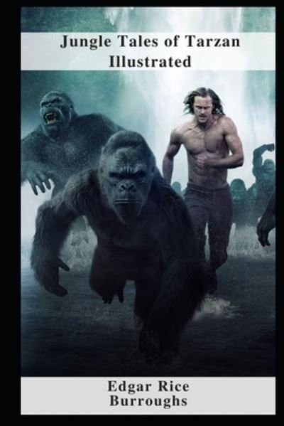 Cover for Edgar Rice Burroughs · Jungle Tales of Tarzan Illustrated (Pocketbok) (2021)