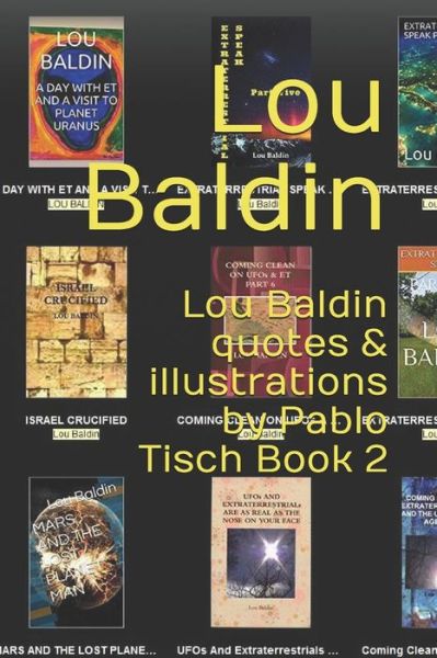 Cover for Lou Baldin · Lou Baldin quotes &amp; illustrations by Pablo Tisch Book 2 (Paperback Book) (2020)