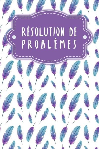 Gerda Wagner · Resolution de problemes (Pocketbok) (2020)