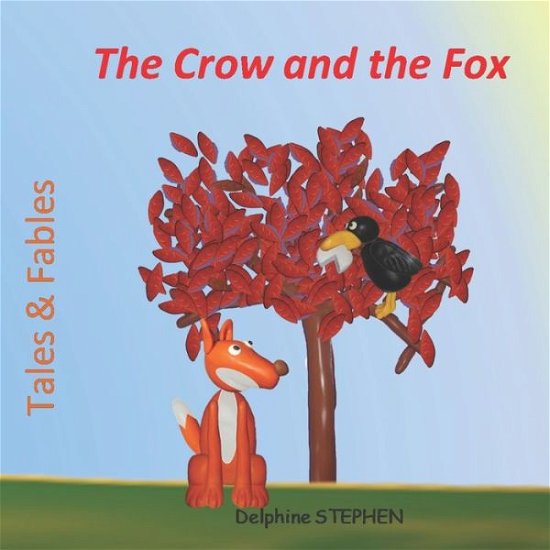 Cover for Delphine Stephen · The Crow and the Fox (Paperback Bog) (2020)