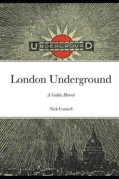 Cover for Nick Connell · London Underground (Paperback Book) (2020)