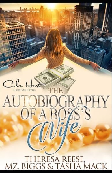 Cover for Mz Biggs · The Autobiography Of A Boss's Wife (Taschenbuch) (2020)