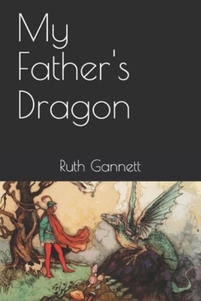 Cover for Ruth Stiles Gannett · My Father's Dragon (Paperback Book) (2021)