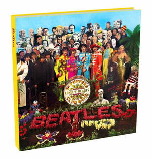The Beatles: Sgt. Pepper's Lonely Hearts Club Record Album Journal - Insight Editions - Libros - Insight Editions - 9798886635010 - 12 de marzo de 2024