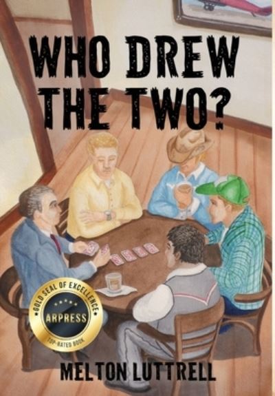 Cover for Melton Luttrell · Who Drew the Two? (Book) (2023)