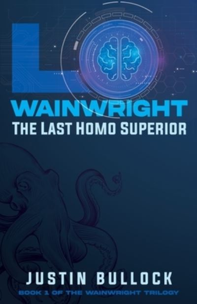 Cover for Justin Bullock · Lo Wainwright (Book) (2022)