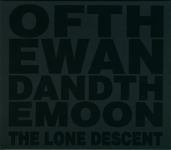 Cover for Of the Wand &amp; the Moon · The Lone Descent (LP) (2010)