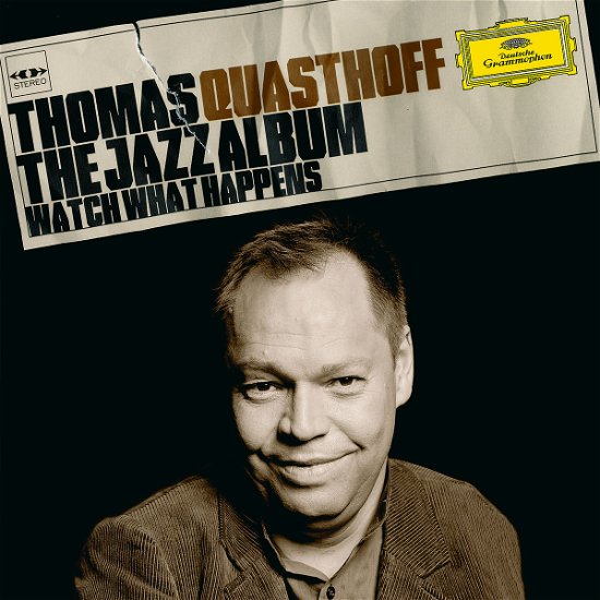 Cover for Thomas Quasthoff · The Jazz Album - Watch What Ha (CD) (2007)