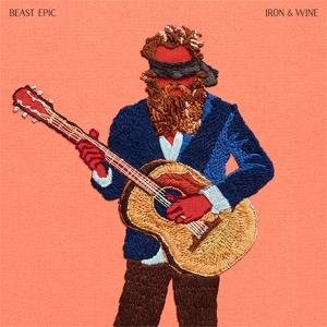 Cover for Iron &amp; Wine · Beast Epic (LP) (2017)