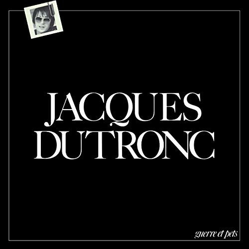 Cover for Jacques Dutronc · Guerre Et Pets (LP) (2018)