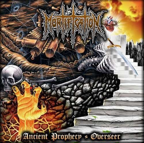 Cover for Mortification · Ancient Prophecy / Overseer (LP) (2017)