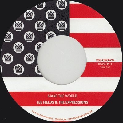 Cover for Lee &amp; The Expressions Fields · Make The World (LP) (2016)
