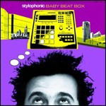 Cover for Stylophonic · Baby Beat Box  (Cds) (CD) (2017)